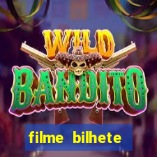 filme bilhete premiado completo dublado